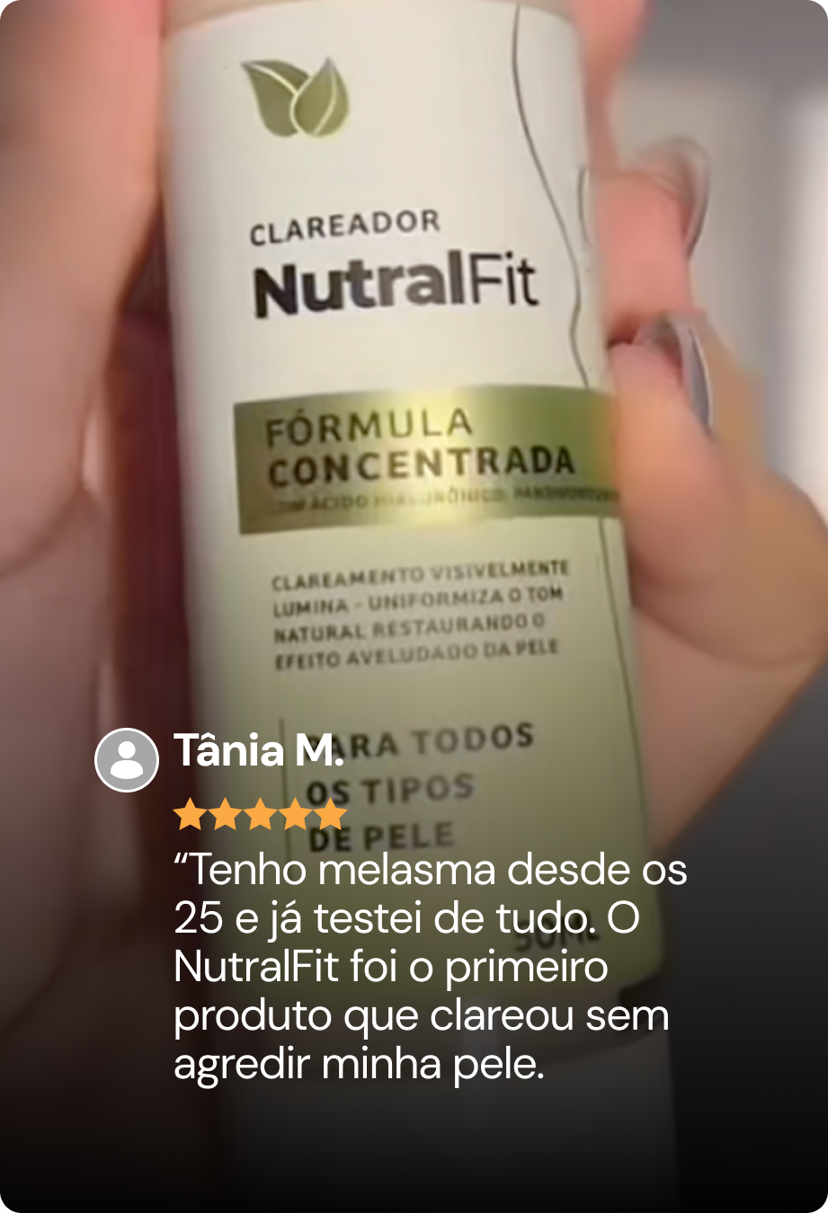 Depoimento de Tânia M. sobre o NutralFit